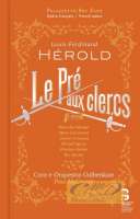 Hérold: Le Pré aux Clercs